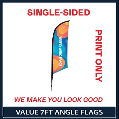 Value 7' Angle Flag - Single Sided Graphic Only