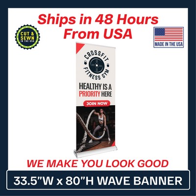 33.5" Wave Retractable Banner (Graphic & Hardware Package)-(No-Curl Hybrid Media) Printed in the USA